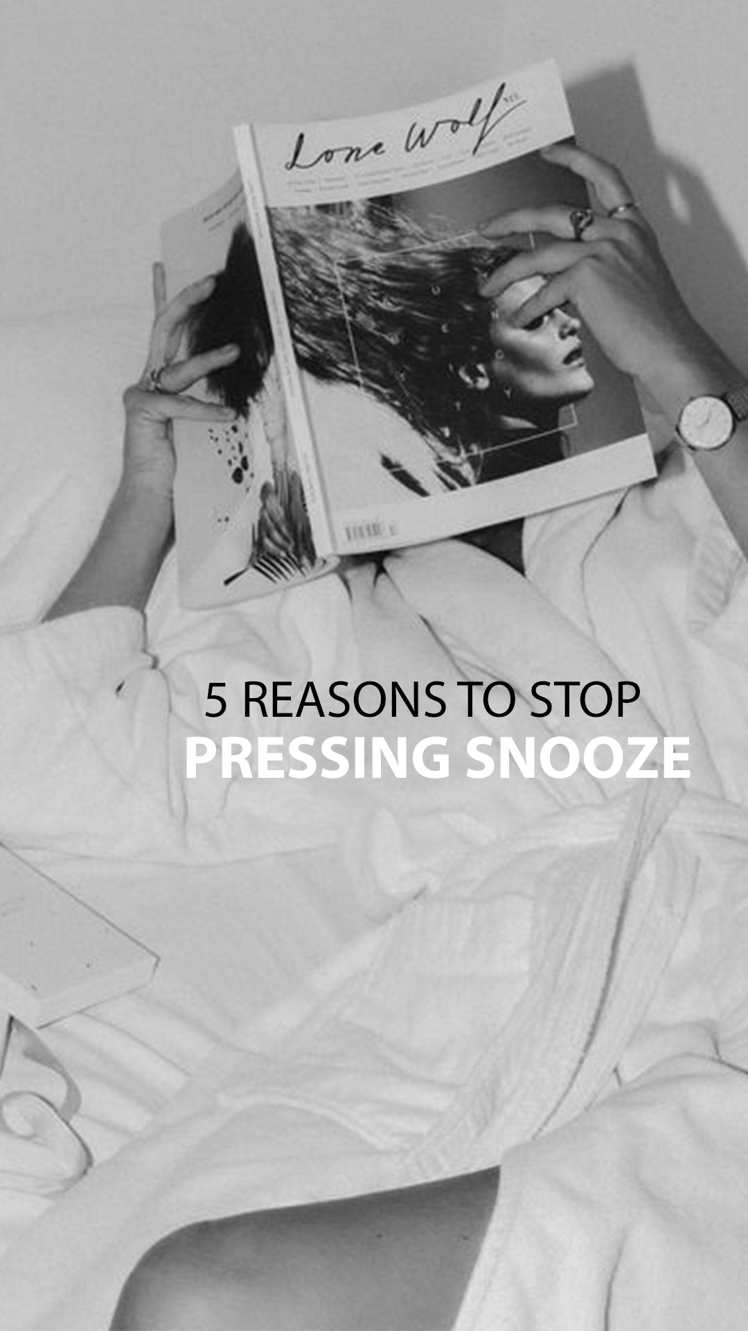 5 Reasons To Stop Pressing Snooze