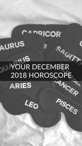 Your December 2018 Horoscope