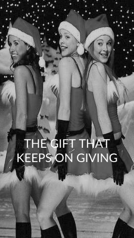 The Gift That Keeps On Giving
