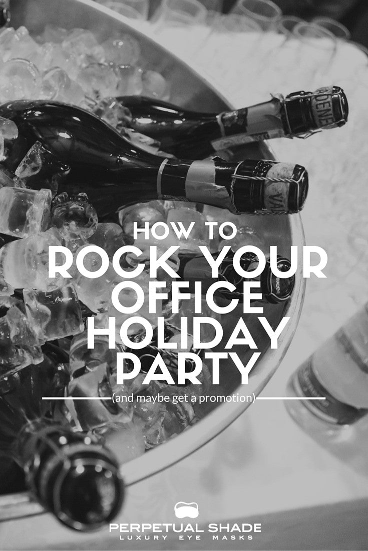 How to Rock Your Office Holiday Party (& Maybe Get a Promotion)