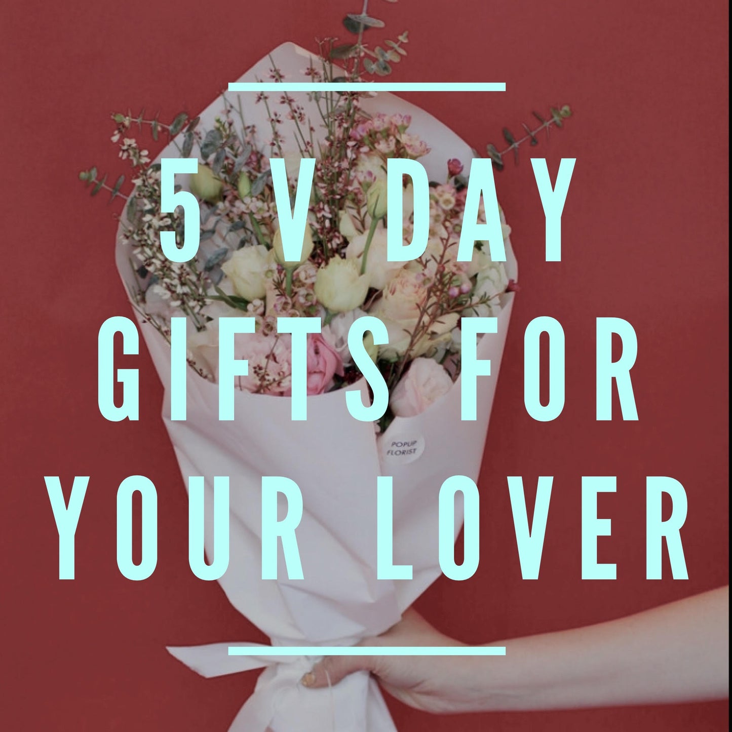 5 V Day Gifts For Your Lover