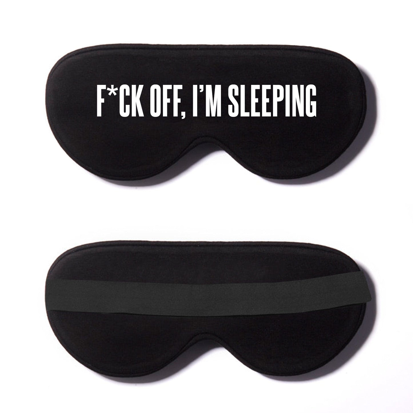 F*ck Off, I'm Sleeping Cotton Lux Sleep Mask